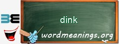 WordMeaning blackboard for dink